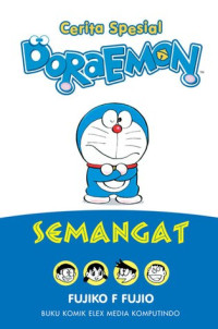 Cerita spesial Doraemon : semangat
