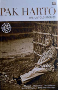 Pak Harto the untold stories