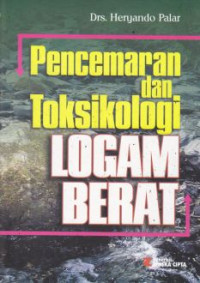 Pencemaran & toksikologi logam berat