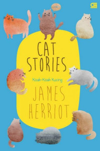 Cats Stories = Kisah-kisah Kucing