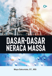 Dasar - dasar neraca massa