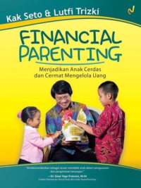 Financial Parenting Menjadikan Anak Cerdas dan Cermat Mengelola Uang