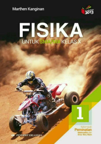 Fisika untuk SMA/MA kelas X (kelompok peminatan matematika dan ilmu-ilmu alam)