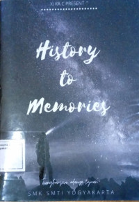History to Memories