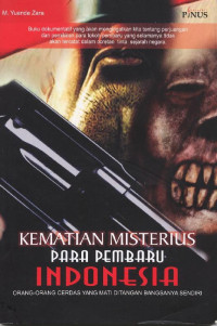 Kematian misterius para pembaru Indonesia