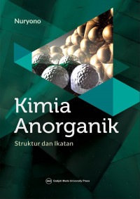 Kimia anorganik : struktur dan ikatan