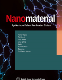 Nanomaterial : aplikasinya dalam pembuatan biofuel