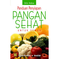 Panduan penyiapan pangan sehat untuk semua
