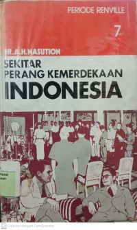 Sekitar Perang Kemerdekaan Indonesia Jilid 7: Periode Renville