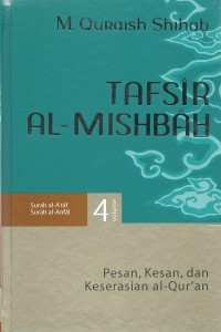 Tafsir al-misbah volume 4 : pesan, kesan dan keserasian Al-Qur'an