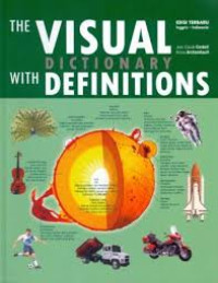 The visual dictionary with definitions: Edisi Terbaru (Inggris-Indonesia)