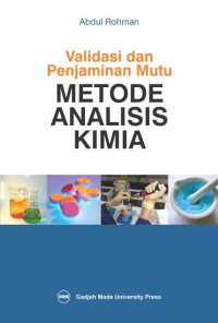 Validasi dan penjaminan mutu metode analisis kimia